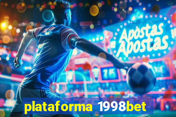 plataforma 1998bet